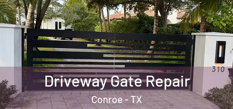  Driveway Gate Repair Conroe - TX