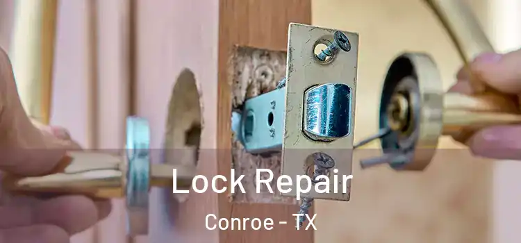  Lock Repair Conroe - TX