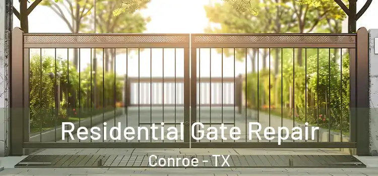  Residential Gate Repair Conroe - TX