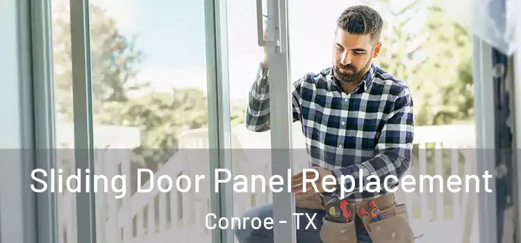  Sliding Door Panel Replacement Conroe - TX